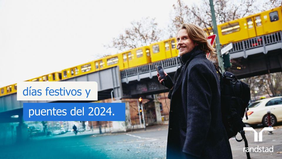 Conoce Los Días Festivos Y Puentes Del 2024.